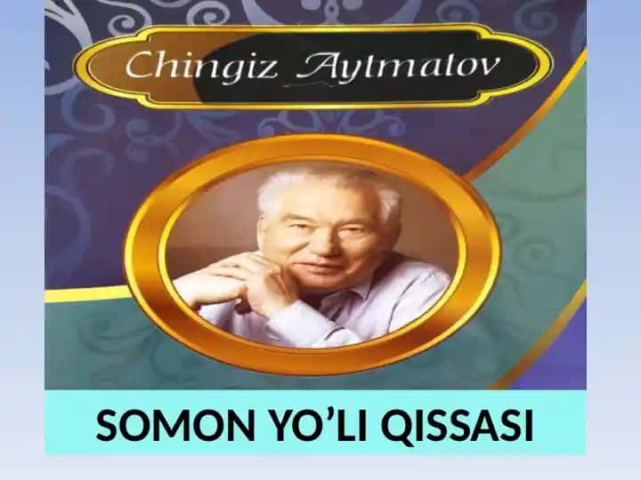 SOMON YO’LI QISSASI