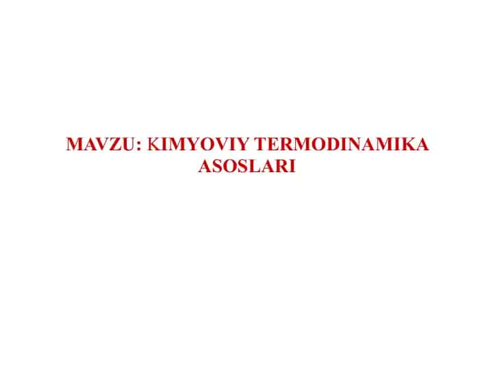 Kimyoviy termodinamika asoslari