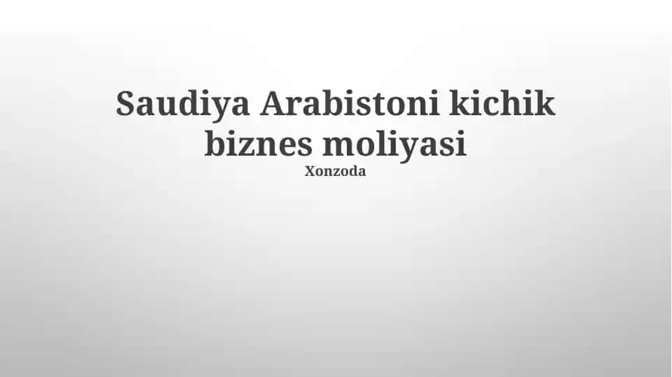 Saudiya Arabistoni kichik biznes moliyasi