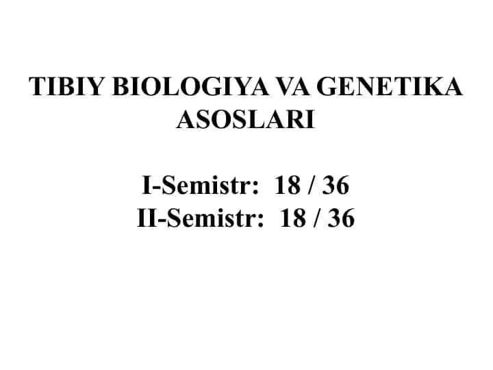 Tibbiy biologiya va genetika