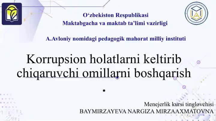 Korruptsiyaga bo'g'liq avlodni tarbiyalash
