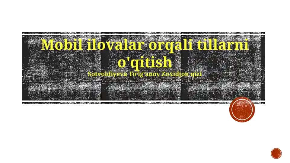 Mobil ilovalar orqali tillarni o'qitish
