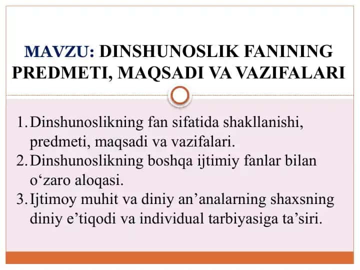 Dinshunoslik fanining predmeti, maqsadi va vazifalari