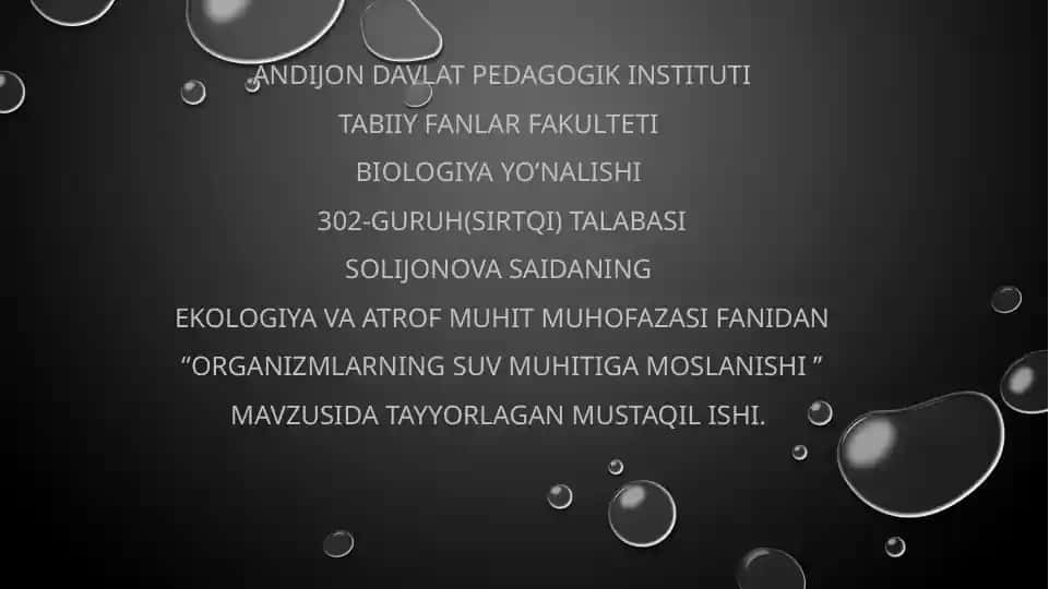 ORGANIZMLARNING SUV MUHITIGA MOSLANISH