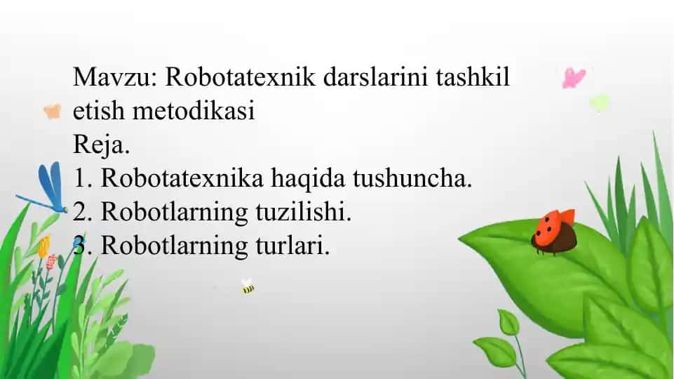 Robototexnika-tashkilotish metodi