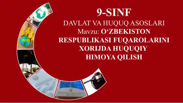 O‘ZBEKISTON RESPUBLIKASI FUQAROLARINI XORIJDA HUQUQIY HIMOYA QILISH
