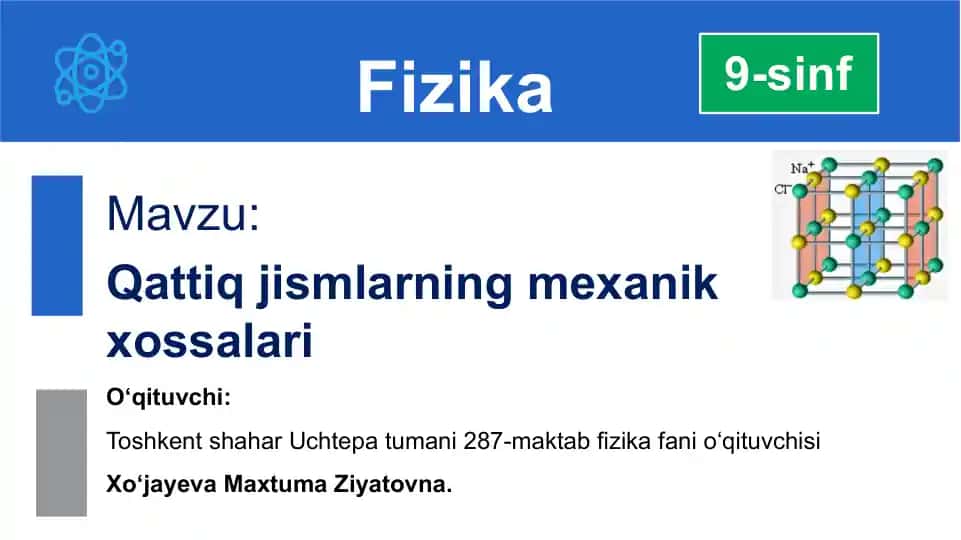 Qattiq jismlarning mexanik xossalari