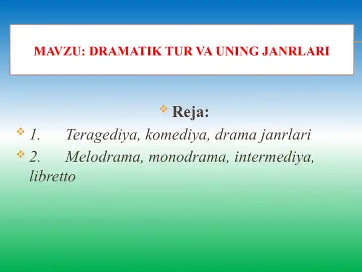 Dramatik tur va uning janrlari