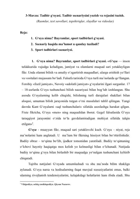 Tadbir g‘oyasi. Tadbir ssenariysini yozish va rejasini tuzish.