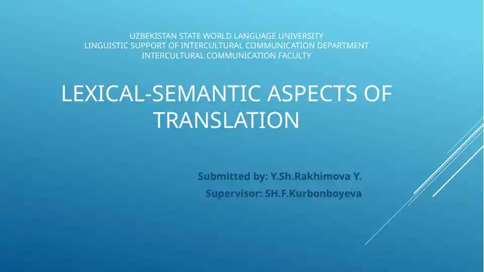 Uzbekistan State World Language University Linguistic Support of Intercultural Communication Department