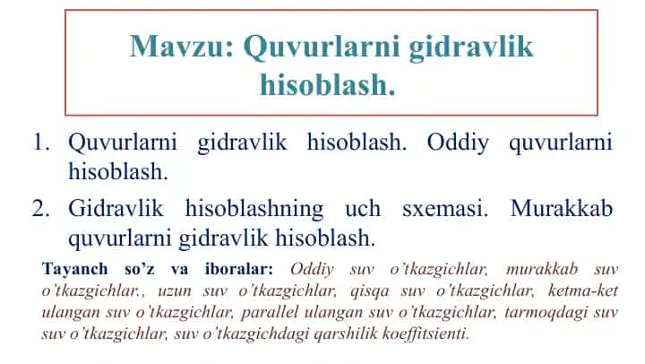Quvurlarni gidravlik hisoblash