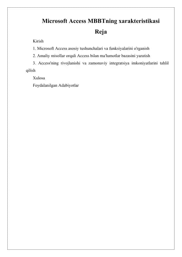 Microsoft Access MBBTning xarakteristikasi