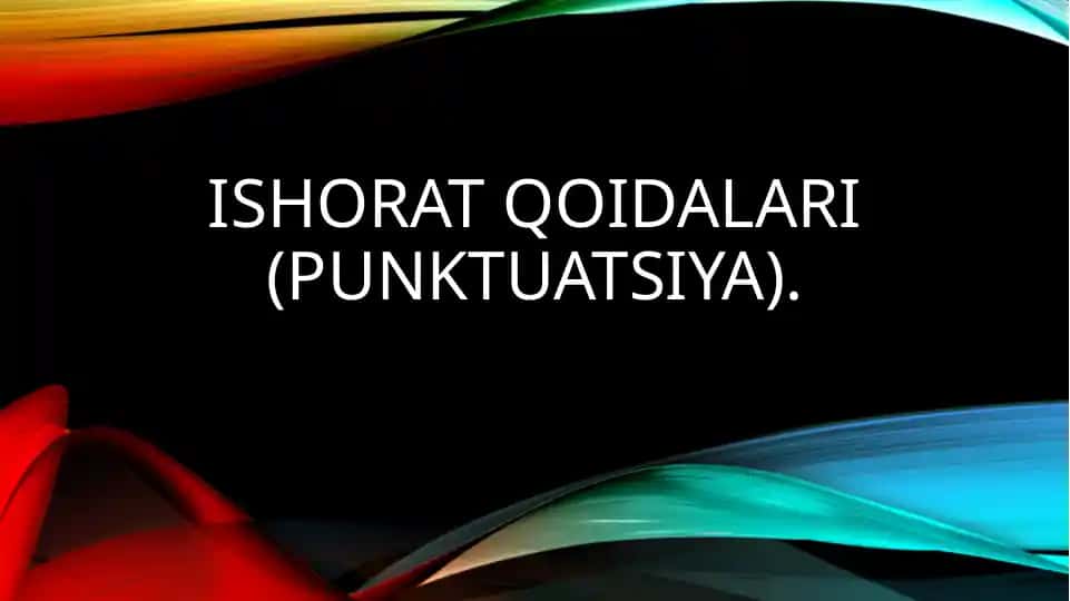 O'zbek orfografiyasining tamoyillari