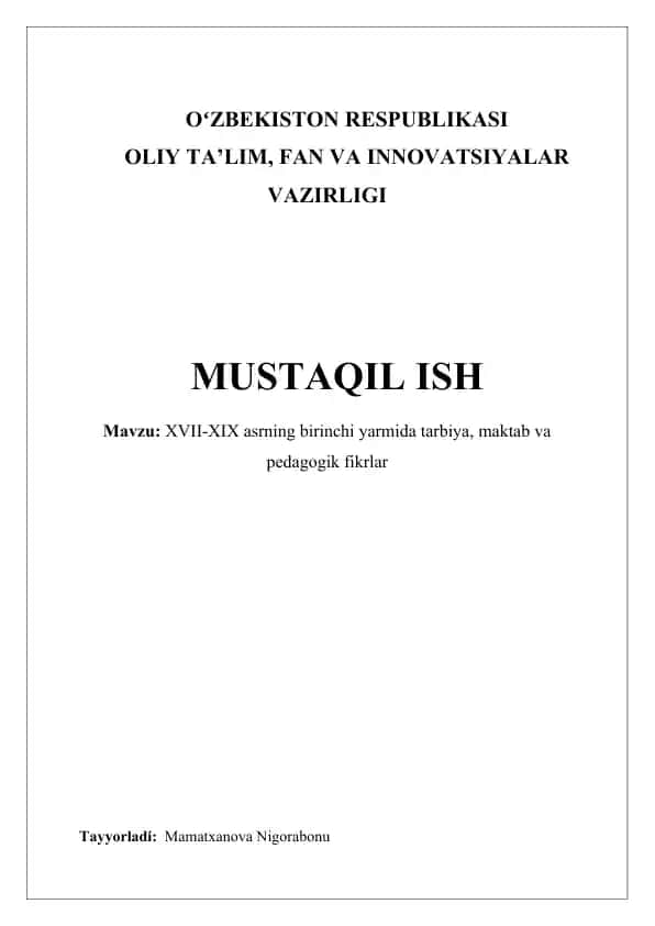 XVII-XIX asrning birinchi yarmida tarbiya, maktab va pedagogik fikrlar