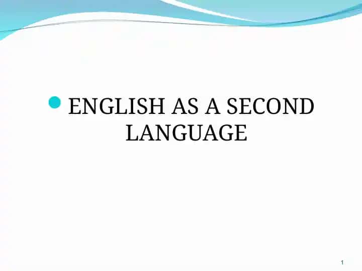 Teaching English as a Second Language