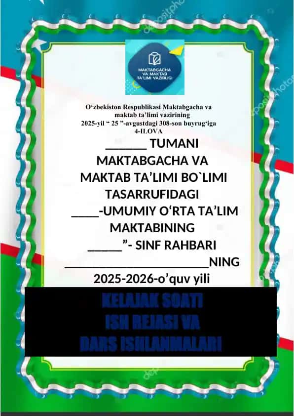 Kelajak Soati va Dars Ishlanmalari