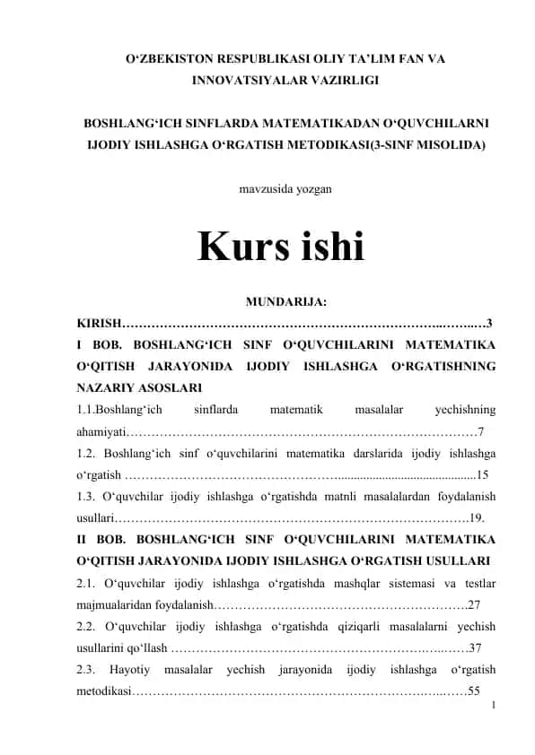 BOSHLANG‘ICH SINFLARDA MATЕMATIKADAN O‘QUVCHILARNI IJОDIY ISHLASHGA O‘RGATISH MЕTОDIKASI(3-SINF MISOLIDA)