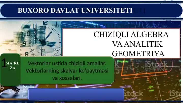 CHIZIQLI ALGEBRA VA ANALITIK GEOMETRIYA