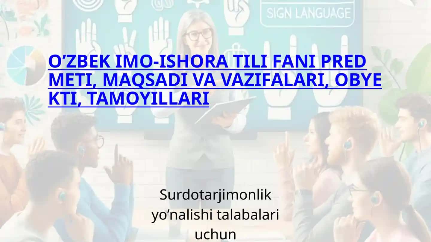 O‘zbek imo-ishora tili fani