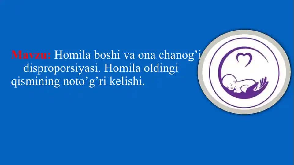 Homila boshi va ona chanog’i disproporsiyasi