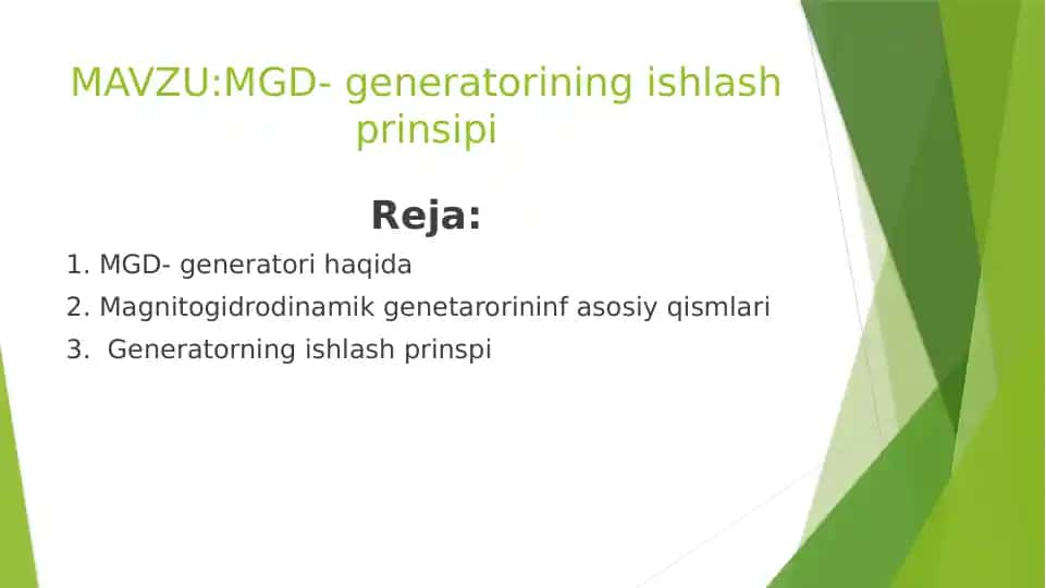MGD-generatorining ishlash prinsipi