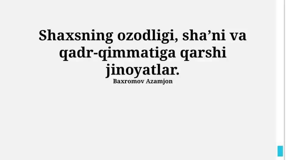 Shaxsning ozodligi, sha'ni va qadr-qimmatiga qarshi jinoyatlar