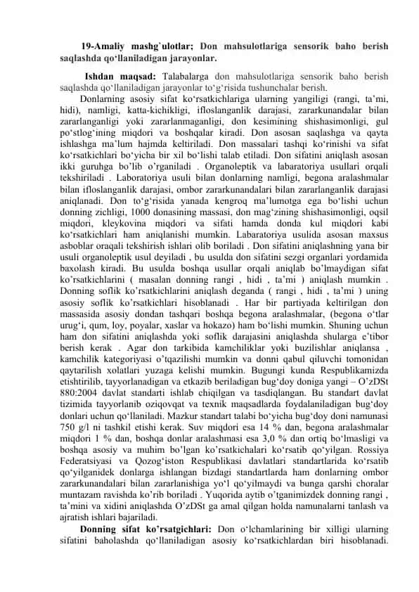Don mahsulotlariga sensorik baho berish saqlashda qo‘llaniladigan jarayonlar