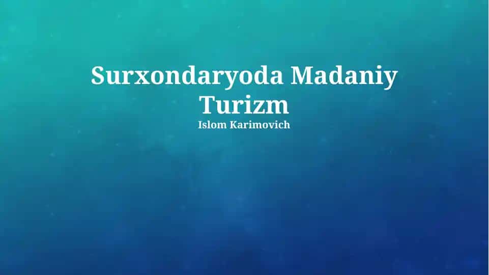 Surxondaryoda Madaniy Turizm