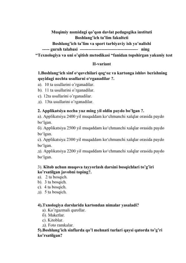 Texnologiya va uni o’qitish metodikasi yakuniy test