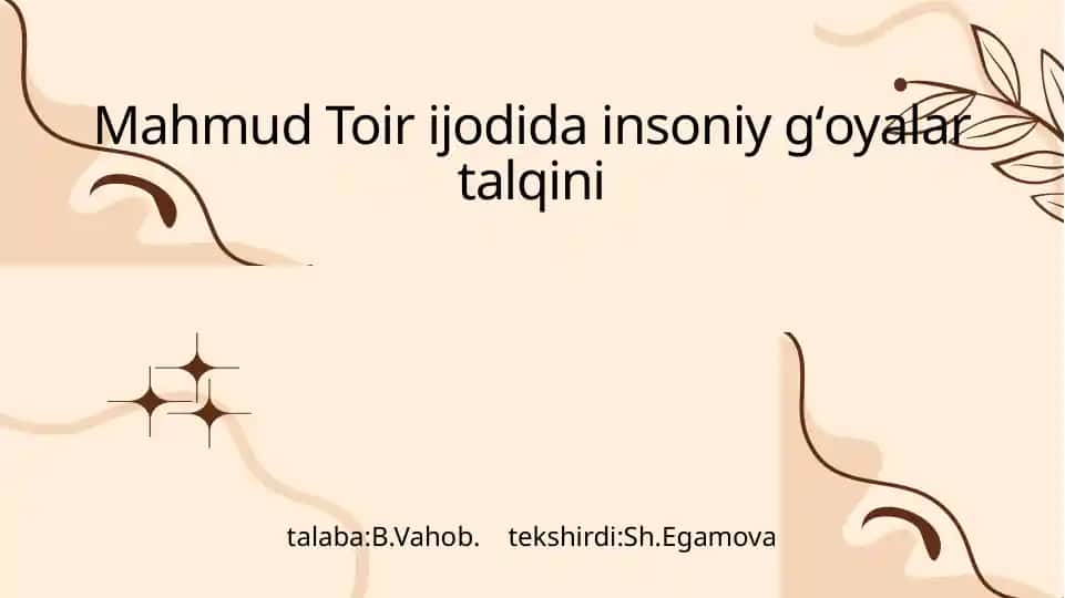 Mahmud Toir Ijodi va Gʻoyalari