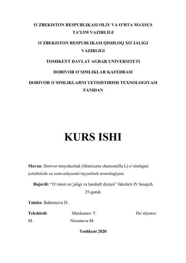 Dorivor moychechak (Matricaria chamomilla L) o`simligini yetishtirish va xom-ashyosini tayyorlash texnologiyasi