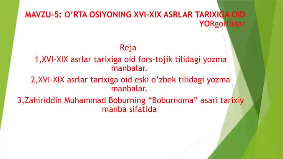 XVI-XIX asrlar tarixiga oid yozma manbalar