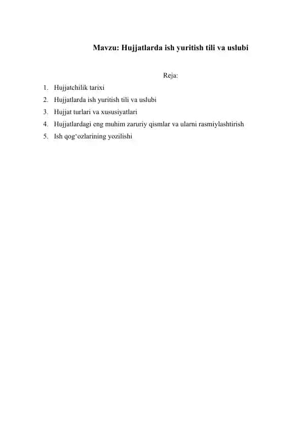 Hujjatlarda ish yuritish tili va uslubi referat