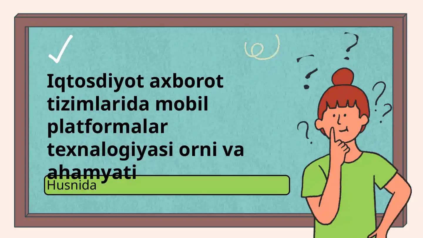 Mobil platformalar: Iqtisodiyotda innovatsiyalarni tezlashtirish