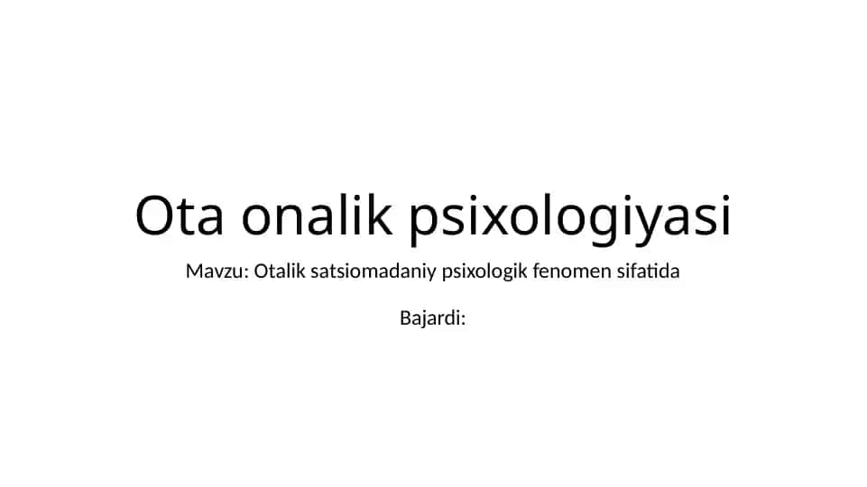 Otalik satsiomadaniy psixologik fenomen sifatida