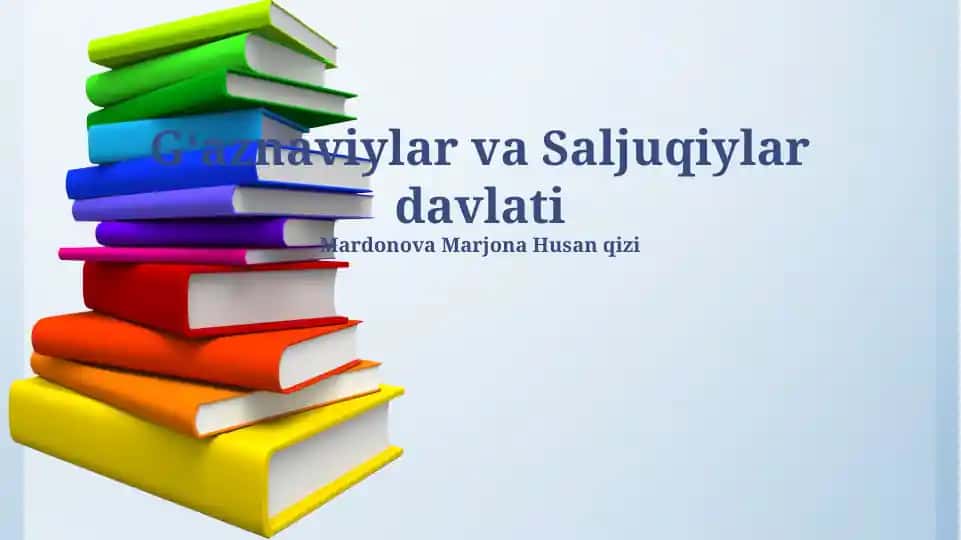 Gʻaznaviylar va Saljuqiylar davlati