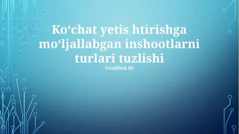 Koʻchat yetishtirish