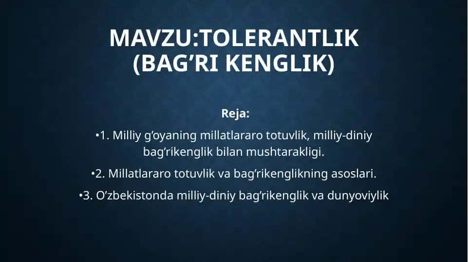 Tolerantlik (Bag’ri kenglik)