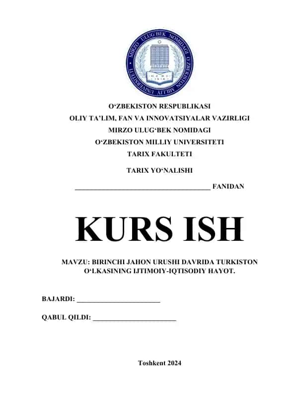 BIRINCHI JAHON URUSHI DAVRIDA TURKISTON O‘LKASINING IJTIMOIY-IQTISODIY HAYOT