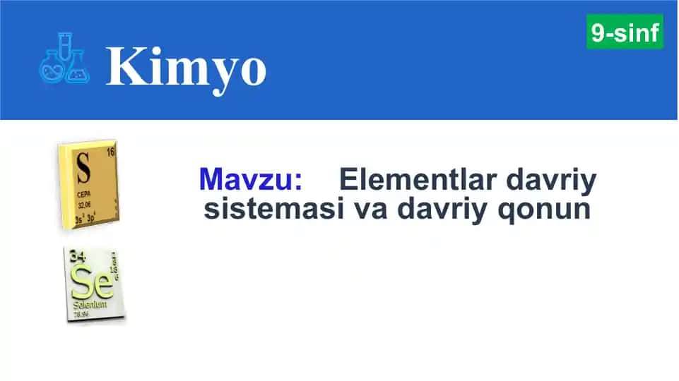 Kimyo elementlar davriy sistemasi