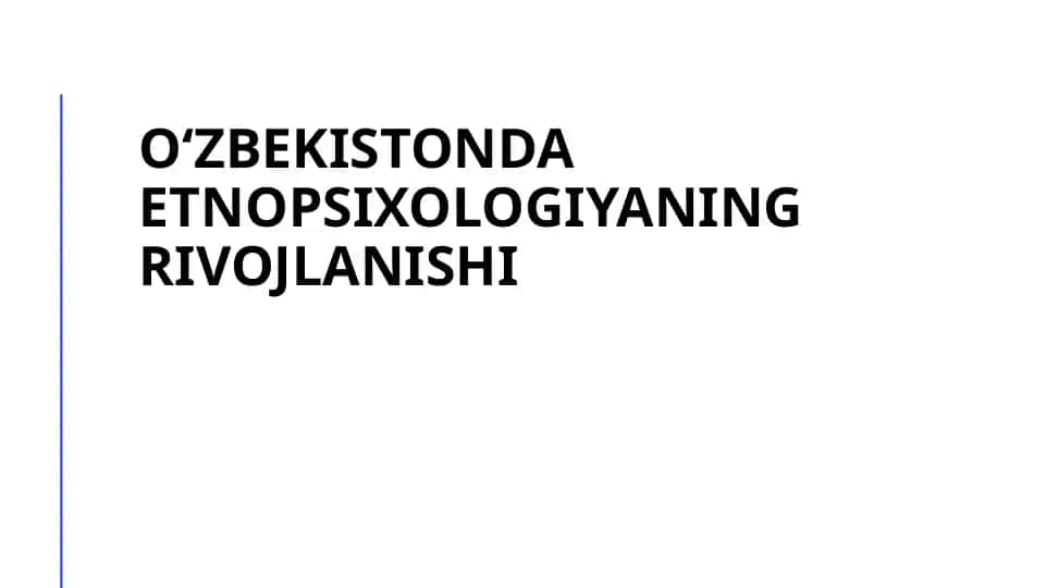 Oʻzbekistonda etnopsixologiyaning rivojlanishi