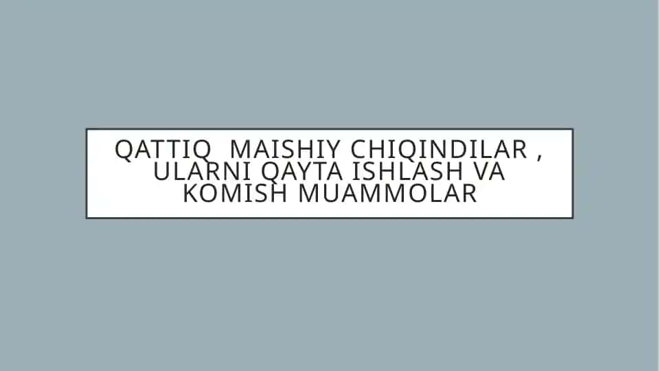 Qattiq maishiy chiqindilar
