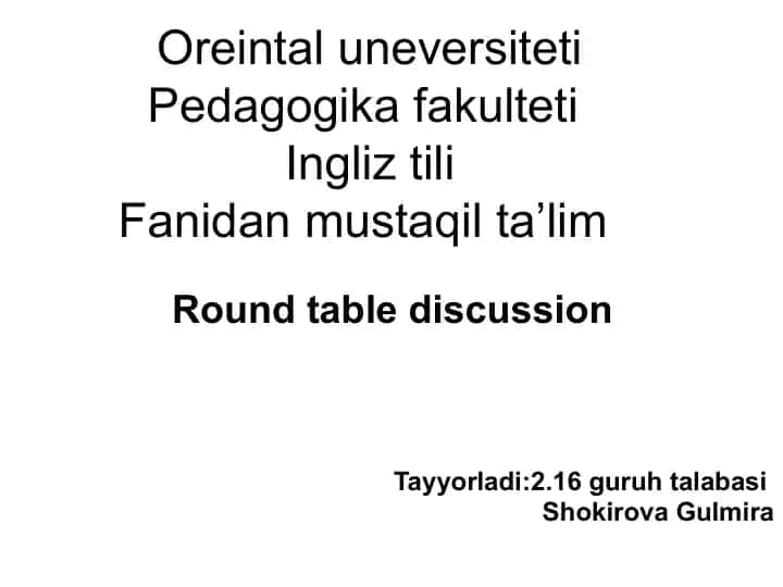 Round table discussion