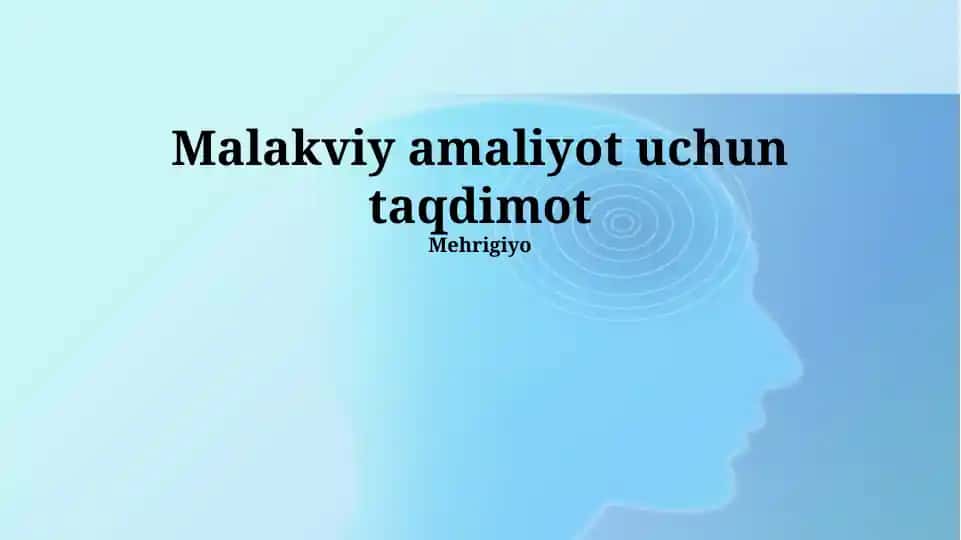Malakviy amaliyot uchun taqdimot