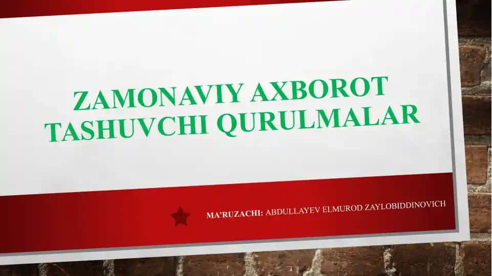 Zamonaviy axborot tashuvchi qurulmalar