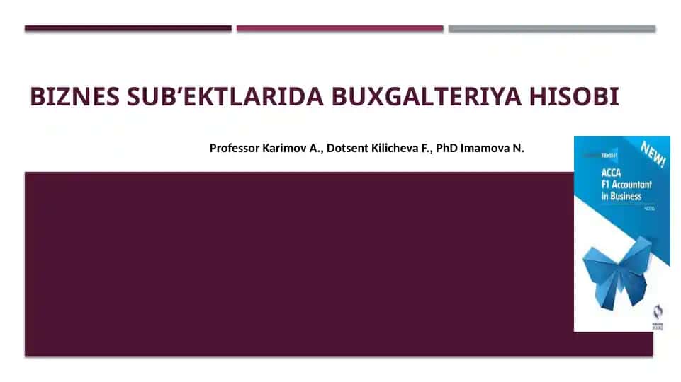 Biznes sub’ektlarida buxgalteriya hisobi
