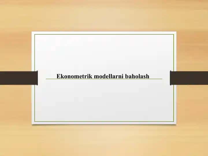 Ekonometrik modellarni baholash