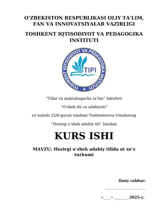 Hozirgi o‘zbek adabiy tilida ot so‘z turkumi
