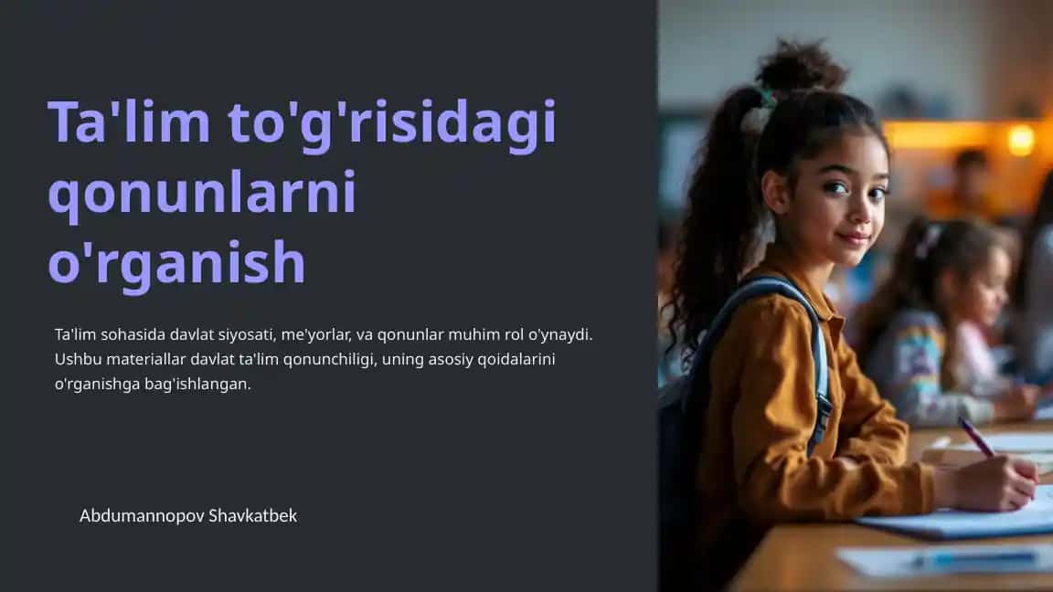 Ta'lim to'g'risidagi qonunlarni o'rganish
