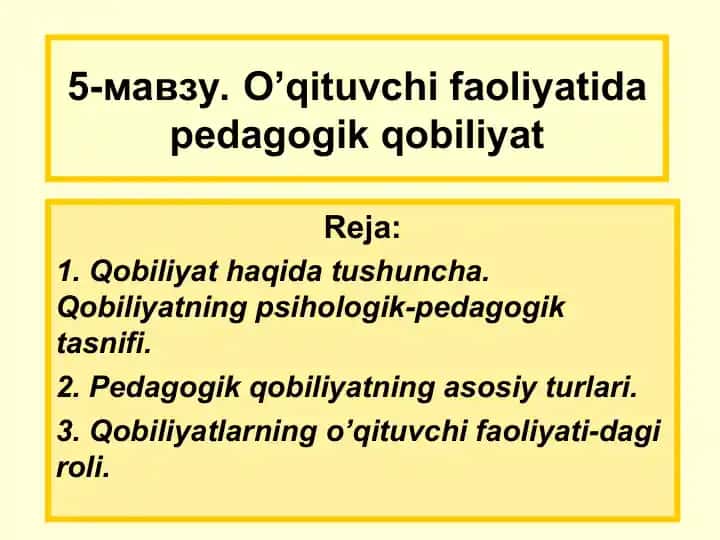 O’qituvchi faoliyatida pedagogik qobiliyat